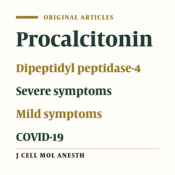 Clinical Significance and Different Expression of Dipeptidyl Peptidase IV and Procalcitonin in Mild and Severe COVID-19