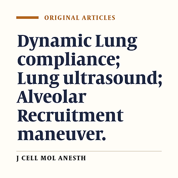 Lung Ultrasound Versus Dynamic Lung Compliance to Detect the Optimum Positive End-Expiratory Pressure After Alveolar Recruitment for Patients Undergoing Laparoscopic Gastric Sleeve Surgery: A Randomized Trial