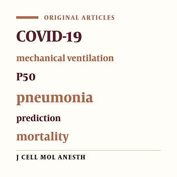 Predictive Value of P50 in the Clinical Outcome of the Patients With Severe COVID-19 Pneumonia: A Retrospective Cohort Study: Significance of P50 in the prognosis of severe COVID-19 patients