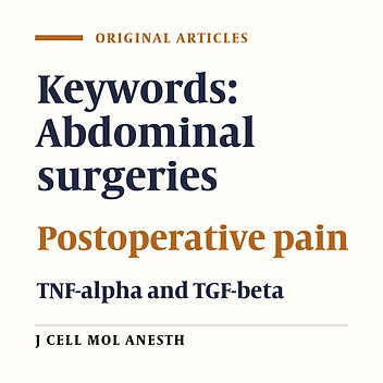 Effects of Anesthetic Management on Inflammatory Markers in Patients After Major Abdominal Surgeries: A Double-Blind Controlled Study