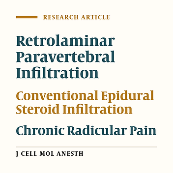 Comparison of retrolaminar paravertebral infiltration of a non steroid mixture with conventional epidural steroid infiltration in patients suffering from chronic radicular Pain a retrospective study