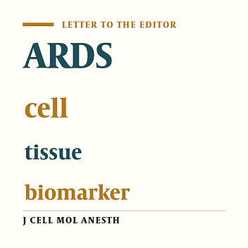 Tissues, Cells and Biomarkers in ARDS