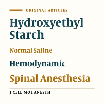 The Effects of 6% Hydroxyethyl Starch Compared with Normal Saline on Controlling Undesirable Hemodynamic Changes Following Spinal Anesthesia in Patients Undergoing Orthopedic Surgery: A Randomized Clinical Trial