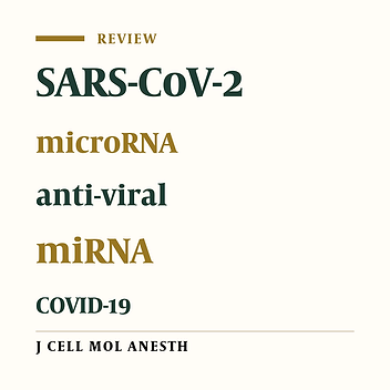 Predicting microRNAs as Anti-viral Agents in SARS-CoV-2 Infection Based on the Bioinformatics Approach: A Systematic Review