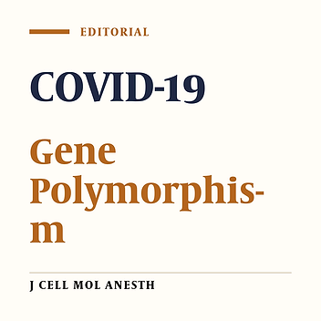 COVID-19: A Worldwide Gene Polymorphism