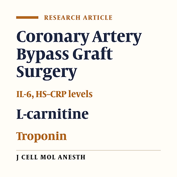 Effect of L-carnitine on Troponin, IL-6 and HS–CRP levels after Coronary Artery Bypass Graft Surgery