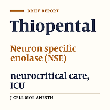 Evaluation of the Neuroprotective Effect of Thiopental and Its Effect on Serum NSE Level in Neurocritical Care Patients