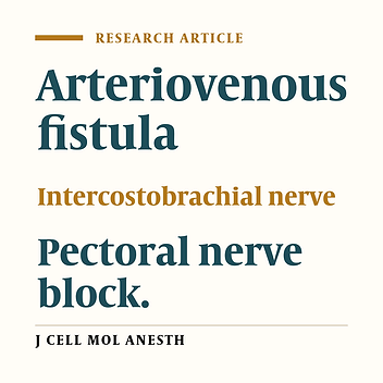 Ultrasound-Guided Pectoral Nerves Block Type II or Intercostobrachial Nerve Block as A Supplement to Supraclavicular Block in End-Stage Renal Disease Patients’ Arteriovenous Access: A Randomized Controlled Trial