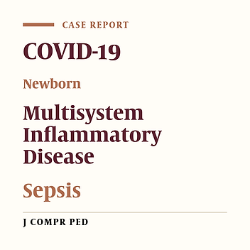 Neonatal Multisystem Inflammatory Syndrome Associated with COVID-19 Exposure in Two Cases from Iran