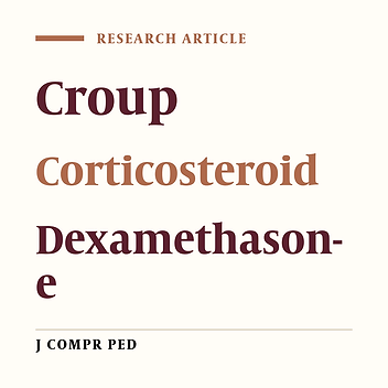 The Comparison of Oral and IM Dexamethasone Efficacy in Croup Treatment
