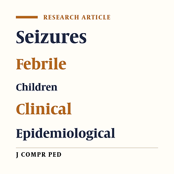 Clinical, Epidemiological and Laboratory Characteristics of Patients with Febrile Convulsion