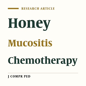 Antimicrobial Activity of Natural Honey: Topical Application of Pure Natural Honey in Prevention of Chemotherapy Induced Oral Mucositis