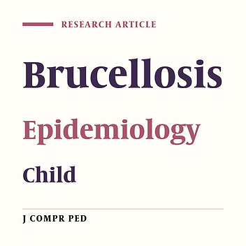 Brucellosis in Children