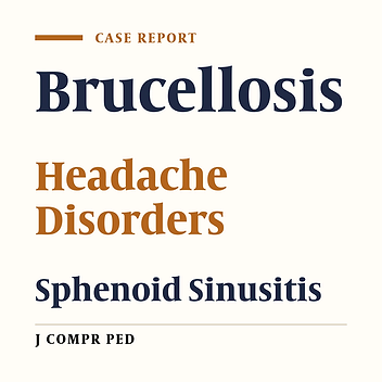 Chronic Headache Diagnosed as Brucellosis: A Case Report