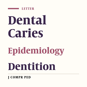Dental Caries Prevalence and Incidence in Pediatric Dentistry