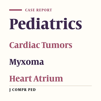 Intermittent Prolapse of Right Atrial Myxoma in a Four-Year-Old Girl