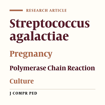 Direct Identification of Streptococcus agalactiae in Vaginal Colonization in Pregnant Women Using Polymerase Chain Reaction