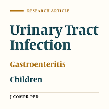 Evaluation of Urinary Tract Infection in Children With Gastroenteritis