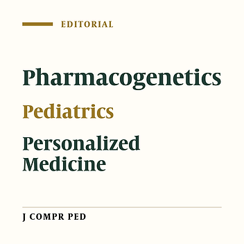 Pharmacogenetics, the Promise of Translating Personalized Medicine into Clinical Pediatrics