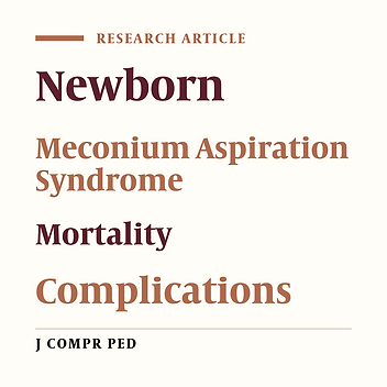 An Investigation of the Mortality Rate and Risk Factors in Newborn Infants With Meconium Aspiration Syndrome