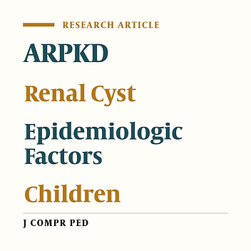 Autosomal Recessive Polycystic Kidney Disease and Epidemiologic Factors