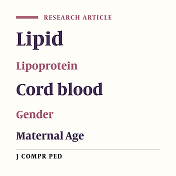 Determination of the Lipid Profile of Cord Blood in Neonates and its Correlation with Maternal Age in Iran