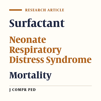Comparison of the Results of Simultaneous Surfactant Administration and Nasal Continuous Positive Airway Pressure (INSURE) and Non-administration of Surfactant for the Treatment of Infants with Respiratory Distress Syndrome