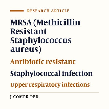 Methicillin Resistant Staphylococcus aureus in Children