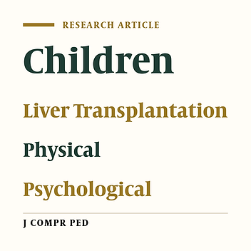 Life Satisfaction and School Performance after Liver Transplantation in Children