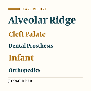 Presurgical Nasoalveolar Molding in a Neonate With Bilateral Cleft Lip and Palate: Report of a Case