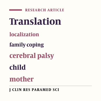 Translation and localization process of family coping ‎questionnaire for mothers of children with cerebral palsy