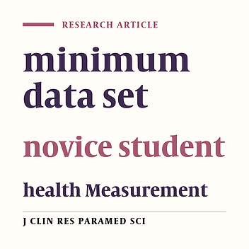A Comparative Study of the Minimum Data Set of Novice Students’ Health Measurement Records in Some Selected Countries and Presenting a Model for Iran