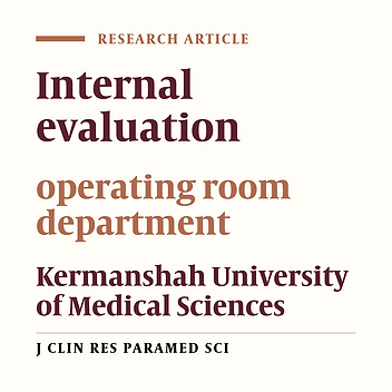 Internal evaluation of the operating room department of Kermanshah University of Medical Sciences