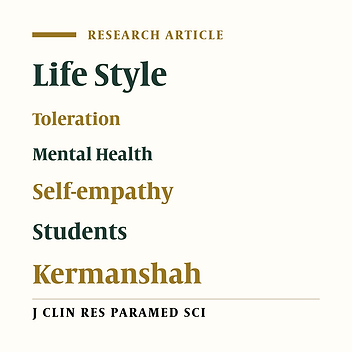 The Role of Life Style and Toleration in Predicting Mental Health and Self-Empathy among the Students of Razi University in Kermanshah, 2014