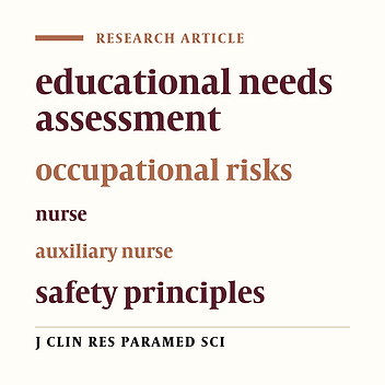 Prioritize educational needs assessment of safety principles in ‎preventing occupational risks of nursing staff in Taleghani ‎Hospital of Kermanshah‏ ‏‎ in 2015‎