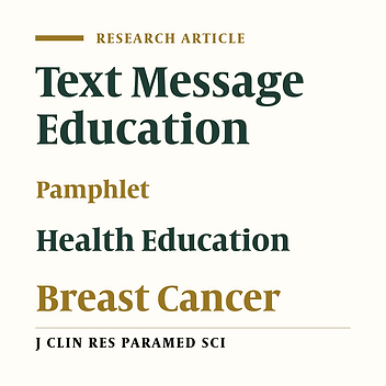 A Study of Teaching through Text Messaging and Pamphlet effect ‎on women’s Behavior about Breast Cancer, 2014‎
