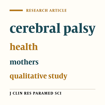Facilitating and barring factors to the of mothers of children with cerebral palsy: a qualitative study