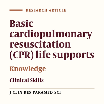 Evaluation study of Skills and knowledge about the Basic cardiopulmonary resuscitation (CPR) life supports among bachelor freshman Emergency Medical Students in 2014