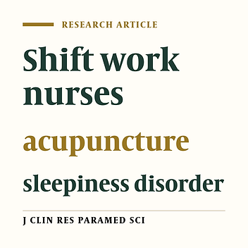 The effect of electrical stimulation of acupuncture points on the sleepiness of nurses