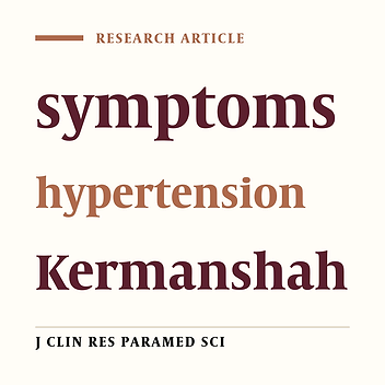 A Survey of initial symptom of hypertension in hypertensive patients referred to special clinics of Kermanshah University of Medical Sciences in 2014