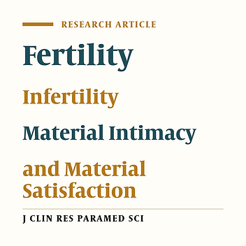 Material intimacy and material satisfaction in infertile and ‎normal women