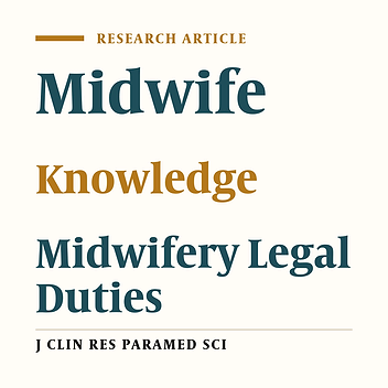 Midwives Knowledge aboutTheir Legal Duties in Kermanshah City
