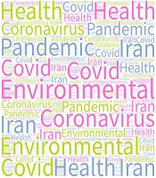 Iranian Environmental Health Strategies and the Challenges Against COVID-19