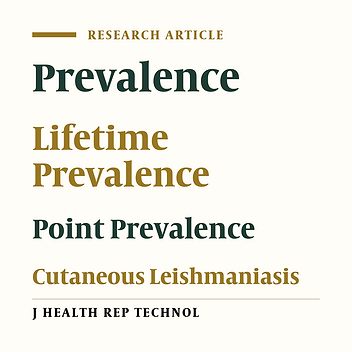 Lifetime and Point Prevalence of Cutaneous Leishmaniasis in the South of Iran