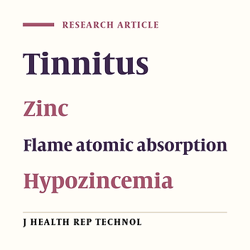 The Effect of Zinc Therapy on Tinnitus Symptoms Reduction