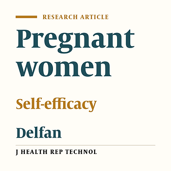 Self-efficacy in Pregnant Women Referred to Health Centers in Delfan, Iran