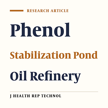 Efficiency of anaerobic stabilization ponds for phenol removal from oil refinery wastewater