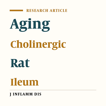 Effects of aging on Cholinergic system of rat isolated ileum