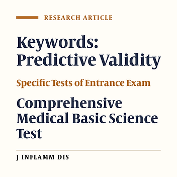 The predictive validity of specific admission tests in success of medical students in the basic science comprehensive exam