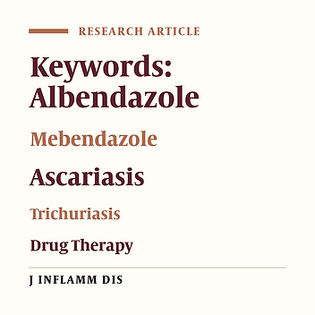 The efficiency of Albendazole and Mebendazole in the treatment of ascariasis and trichuriasis